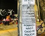 Ato público denuncia a expulsão de moradores em situação de rua